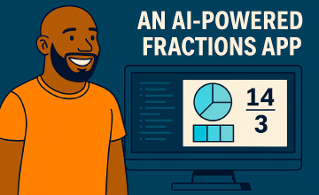 Introducing My AI-Powered Fractions App: Built with .NET, Blazor, and Aspire